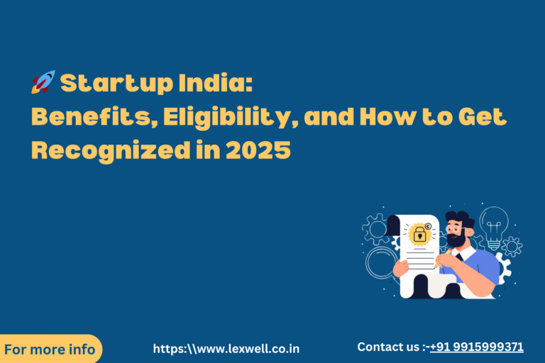 Startup India: Benefits, Eligibility, and How to Get Recognized in 2025